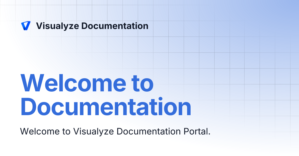 Welcome to Documentation | Visualyze Documentation