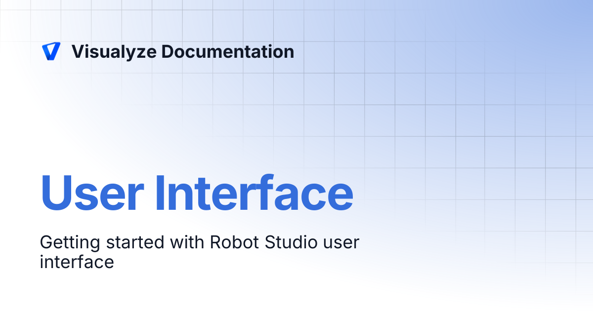 User Interface | Visualyze Documentation
