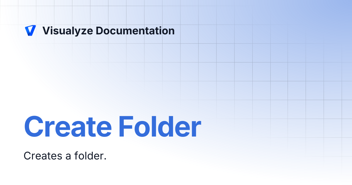 Create Folder | Visualyze Documentation