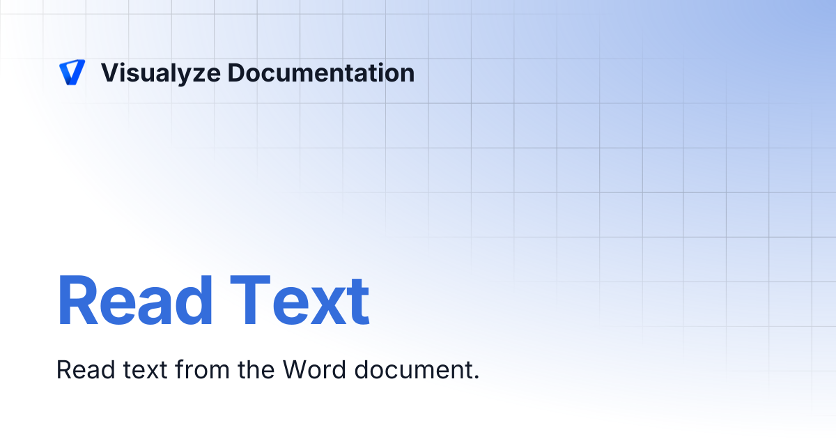 Read Text | Visualyze Documentation