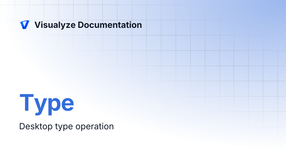 Type | Visualyze Documentation