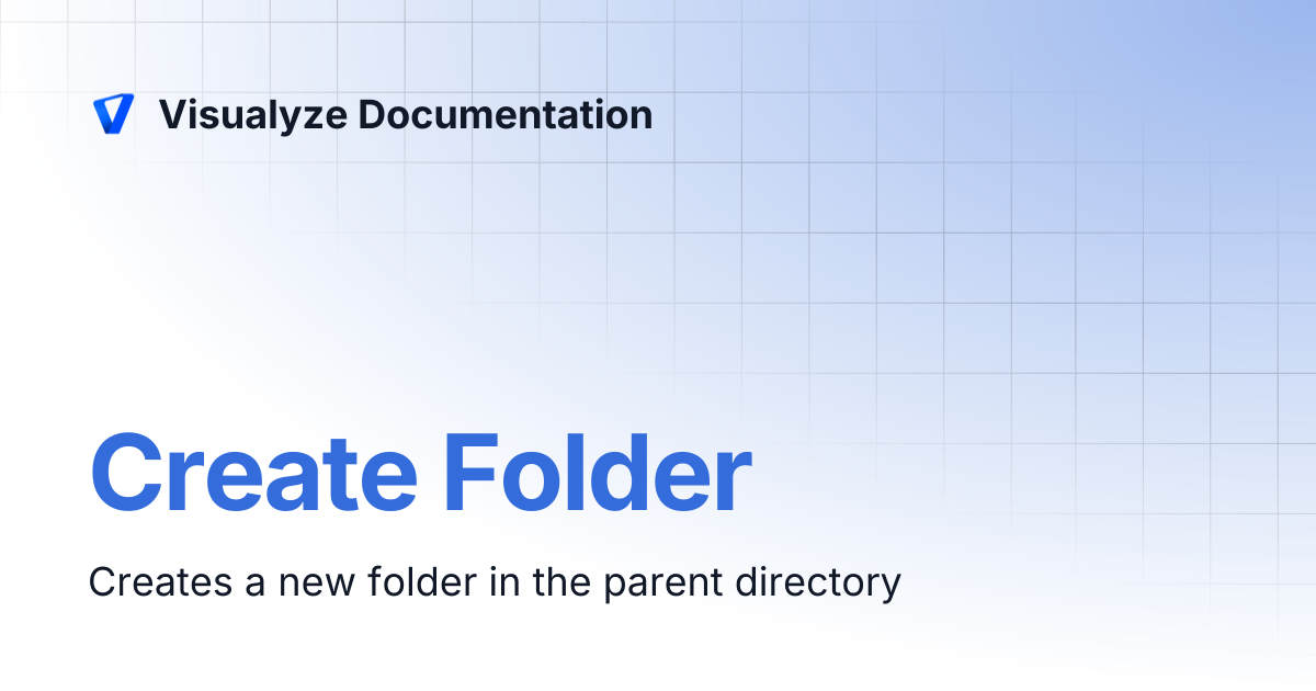 Create Folder | Visualyze Documentation