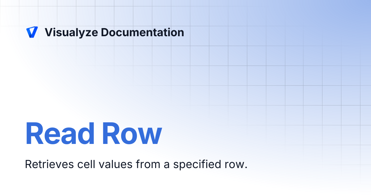 Read Row | Visualyze Documentation