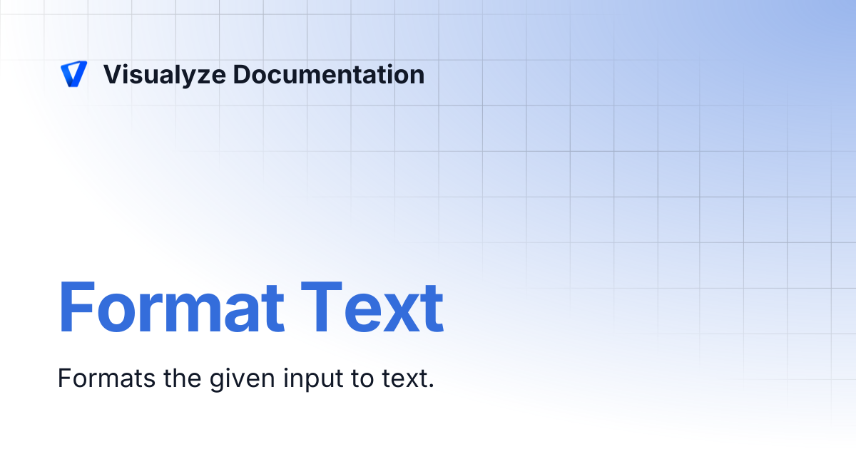 Format Text | Visualyze Documentation