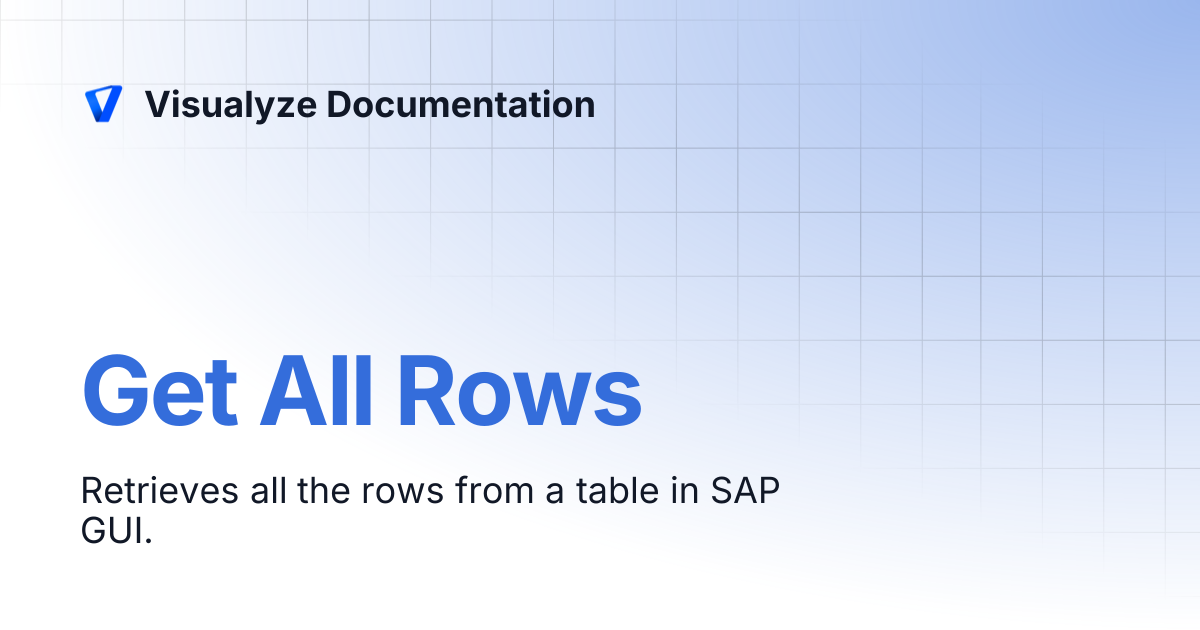 Get All Rows | Visualyze Documentation