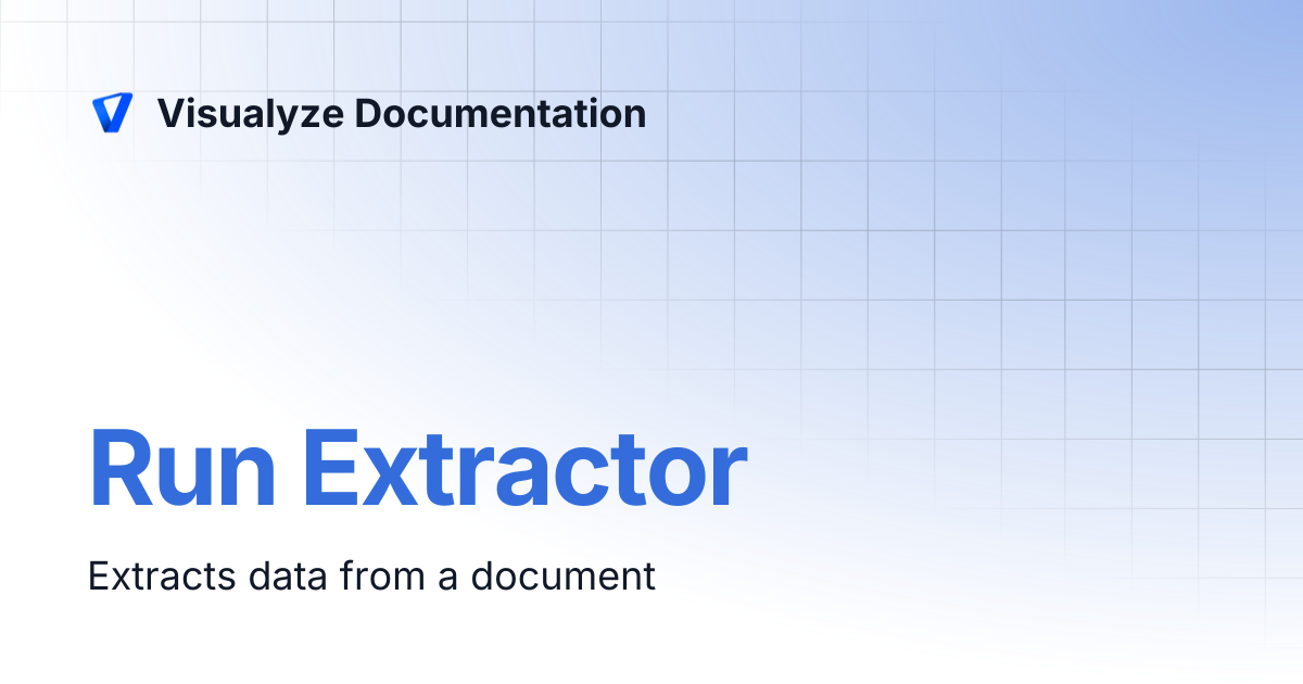 Run Extractor | Visualyze Documentation