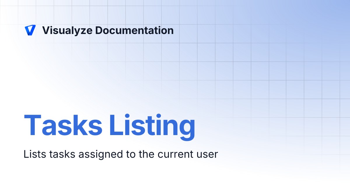 Tasks Listing | Visualyze Documentation